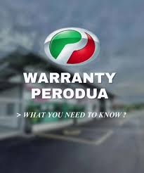 Waranti Perodua Malaysia 2025: Liputan, Tempoh & Syarat Sah